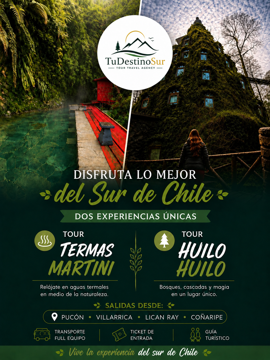 Termas Martini y Huilo Huilo, dos experiencias de TU DESTINO SUR en el sur de Chile